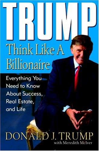 Tapa de Trump: Think Like a Billionaire