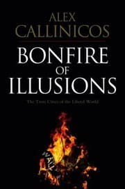 Tapa de Bonfire Of Illusions The Twin Crises Of The Liberal World