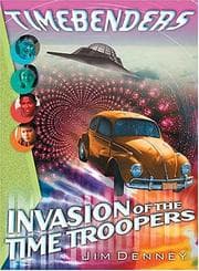 Tapa de Invasion of the Time Troopers (Timebenders)