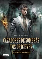 Tapa de Cazadores De Sombras Prncipe Mecnico
