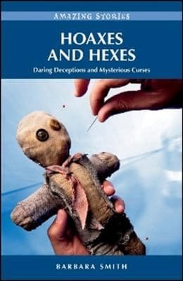 Tapa de Hoaxes And Hexes Daring Deceptions And Mysterious Curses