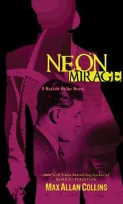 Tapa de Neon Mirage A Nathan Heller Novel