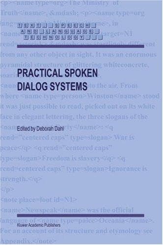 Tapa de Practical Spoken Dialog Systems (Text, Speech and Language Technology)