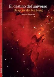 Tapa de El Destino Del Universo Despus Del Big Bang