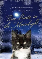Tapa de Paw Prints In The Moonlight The Heartwarming True Story Of One Man And His Cat