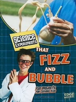 Tapa de Science Experiments That Fizz And Bubble