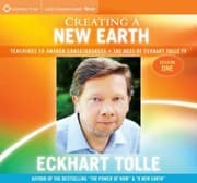 Tapa de Creating A New Earth Teachings To Awaken Consciousness The Best Of Eckhart Tolle Tv Season One