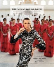 Tapa de The Meanings Of Dress Edited By Kimberly A Millerspillman Andrew Reilly Patricia Hunthurst