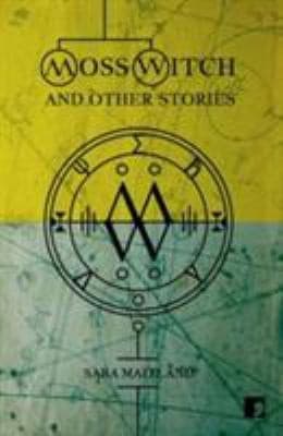 Tapa de Moss Witch And Other Stories