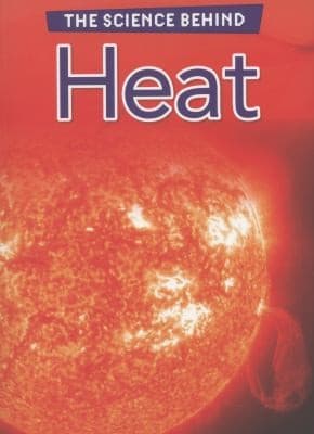 Tapa de The Science Behind Heat