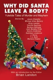 Tapa de Why Did Santa Leave A Body Yuletide Tales Of Murder And Mayhem Stories