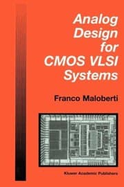 Tapa de Analog Design for CMOS VLSI Systems
Springer International Series in Engineering and Computer Sc