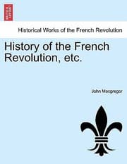 Tapa de History of the French Revolution Etc
