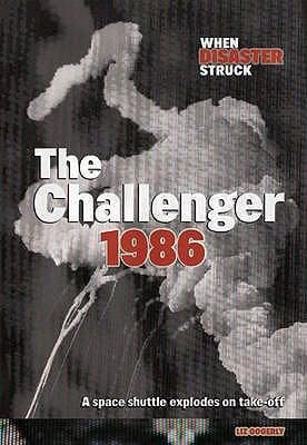 Tapa de The Challenger 1986 A Space Shuttle Explodes After Liftoff