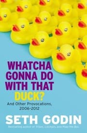Tapa de Whatcha Gonna Do With That Duck And Other Provocations 20062012