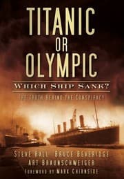 Tapa de Titanic Or Olympic Which Ship Sank The Truth Behind The Conspiracy