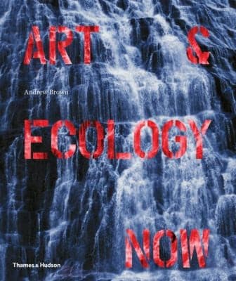Tapa de Art And Ecology Now