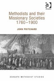 Tapa de Methodists And Their Missionary Societies 17601900