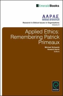 Tapa de Applied Ethics Remembering Patrick Primeaux