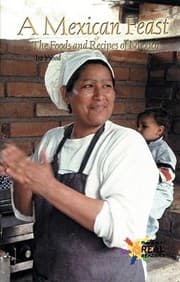 Tapa de A Mexican Feast The Foods And Recipes Of Mexico