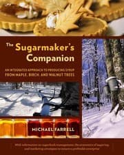 Tapa de The Sugarmakers Companion An Integrated Approach To Producing Syrup From Maple Birch And Walnut Trees