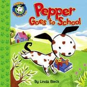 Tapa de Pepper Goes to School (Pepper Plays, Pulls, & Pops)