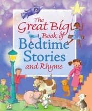 Tapa de The Great Big Book Of Bedtime Stories And Rhyme