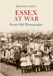 Tapa de Essex At War From Old Photographs