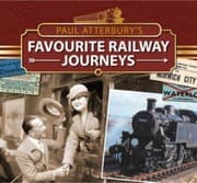 Tapa de Paul Atterburys Favourite Railway Journeys