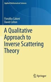 Tapa de A Qualitative Approach To Inverse Scattering Theory