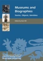 Tapa de Museums And Biographies Stories Objects Identities