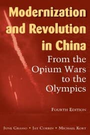 Tapa de Modernization And Revolution In China From The Opium Wars To The Olympics