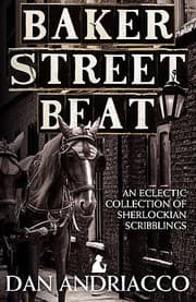 Tapa de Baker Street Beat An Eclectic Collection of Sherlockian Scribblings