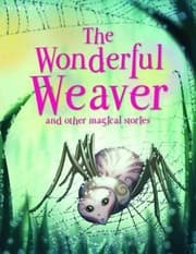 Tapa de The Wonderful Weaver And Other Stories