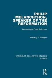 Tapa de Philip Melanchthon Speaker Of The Reformation Wittenbergs Other Reformer