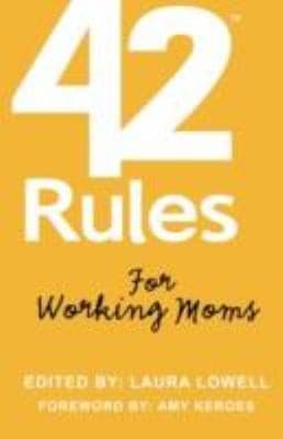Tapa de 42 Rules For Working Moms