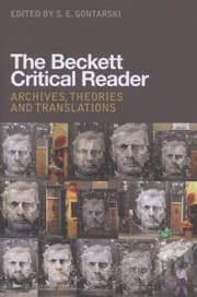 Tapa de The Beckett Critical Reader Archives Theories And Translations