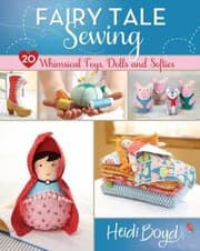Tapa de Fairy Tale Sewing 20 Whimsical Toys Dolls And Softies