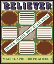 Tapa de The Believer Issue 61 March April 09 Film Issue