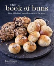 Tapa de The Book Of Buns Over 50 Brilliant Bakes From Around The World