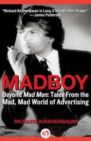 Tapa de Madboy Beyond Mad Men Tales From The Mad Mad World Of Advertising