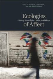 Tapa de Ecologies Of Affect Placing Nostalgia Desire And Hope