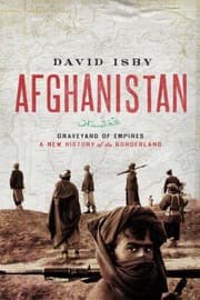 Tapa de Afghanistan Graveyard Of Empires A New History Of The Borderlands