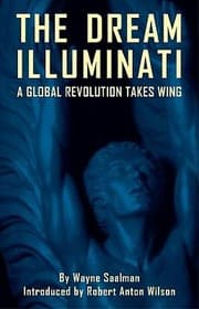 Tapa de The Dream Illuminati A Global Revolution Takes Wing