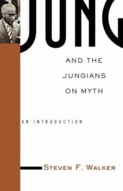 Tapa de Jung And The Jungians On Myth An Introduction