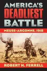 Tapa de Americas Deadliest Battle Meuseargonne 1918