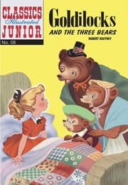 Tapa de Goldilocks and the Three Bears
Classics Illustrated Junior