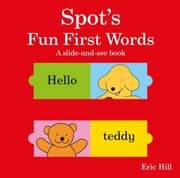 Tapa de Spots Fun First Words A Slideandsee Book
