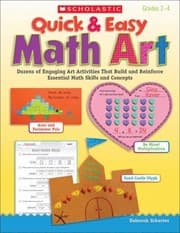 Tapa de Quick Easy Math Art Dozens Of Engaging Art Activities That Build And Reinforce Essential Math Skills And Concepts
