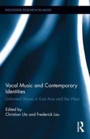 Tapa de Vocal Music And Contemporary Identities Unlimited Voices In East Asia And The West